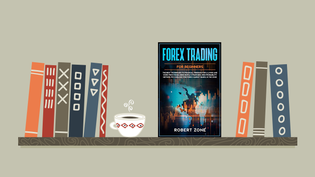 Nghiên cứu sách về Forex sẽ giúp người mới hiểu rõ thị trường và có chiến lược đầu tư phù hợp