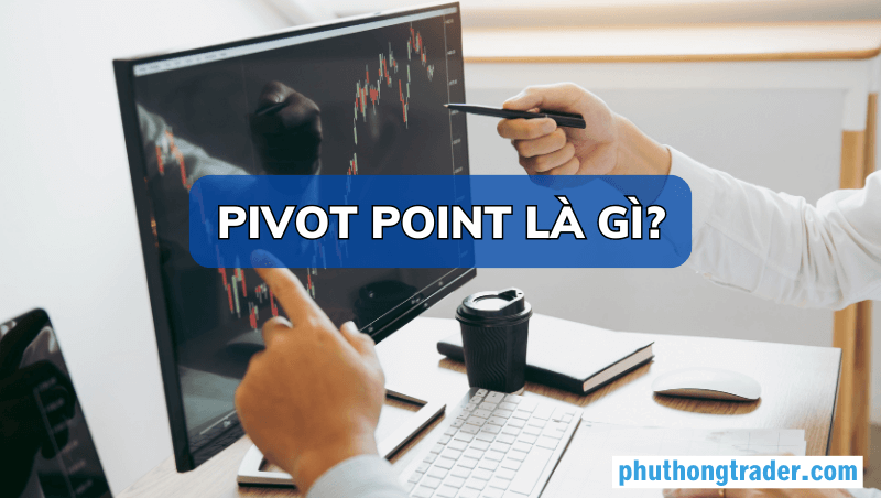 Pivot point