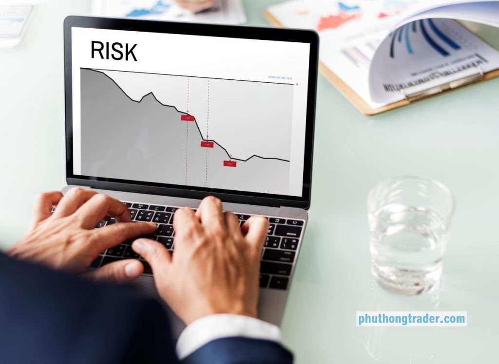 Quản lý rủi ro là cách để tạo chiến lược đứng vững trong thị trường
